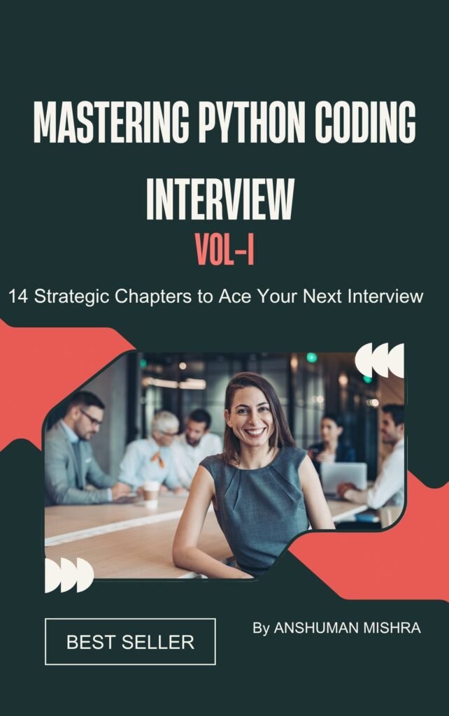 Mastering Python Coding Interview  VOL-I