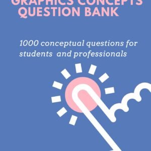 Mastering computer graphics concepts question bank