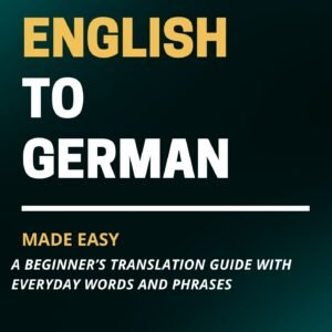 English to german made easy