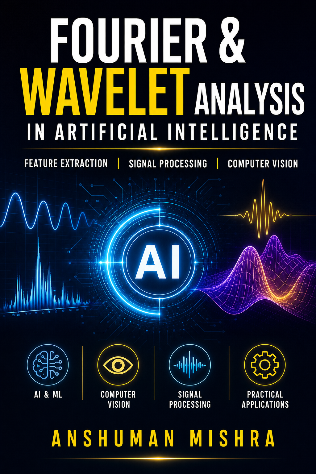 Fourier and wavelet analysis in artificial intelligence