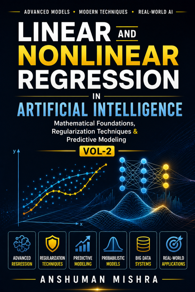 Linear and Nonlinear Regression in Artificial Intelligenc VOL-2