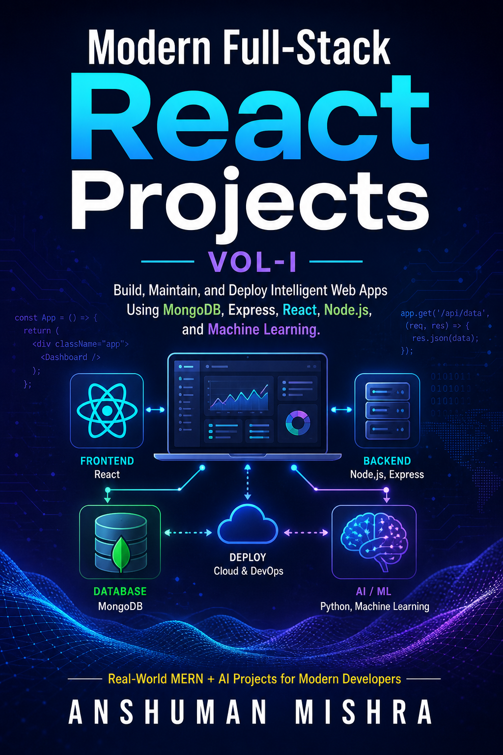Modern Full-Stack React Projects VOL-I